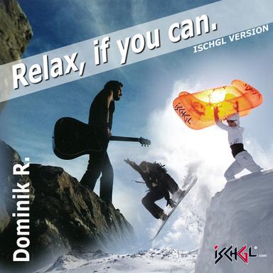 Relax, if you can. - Rock-Mix