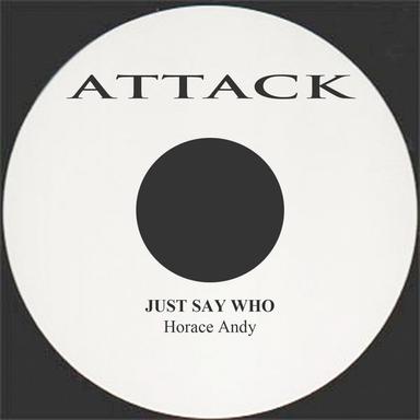 Just Say Who