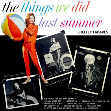 The Things We Did Last Summer