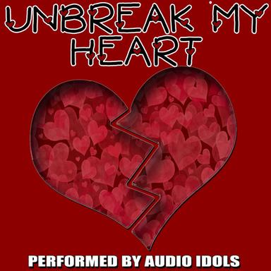 Un-Break My Heart