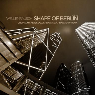 Shape of Berlin - Silva's Tribute To Berlin Remix