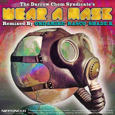 Wear A Mask - DJ Rasco Remix