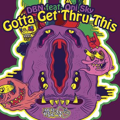 Gotta Get Thru This - Radio Edit