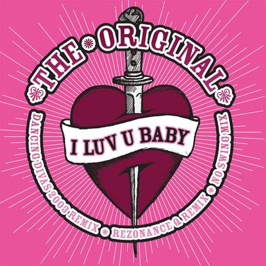 I Luv U Baby - Radio Mix