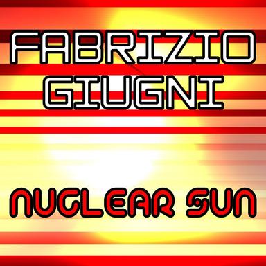 Nuclear Sun - Original Mix