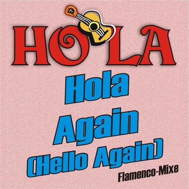 Hola Again - Spanish Version