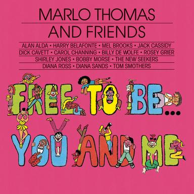 Free To Be Me And You