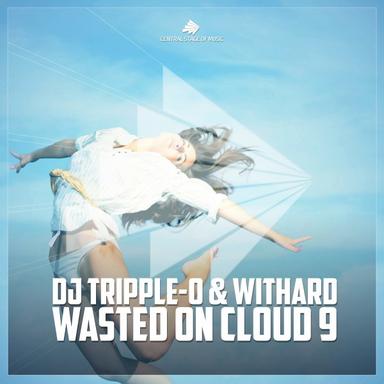 Wasted on Cloud 9 - 89Ers Classic Remix