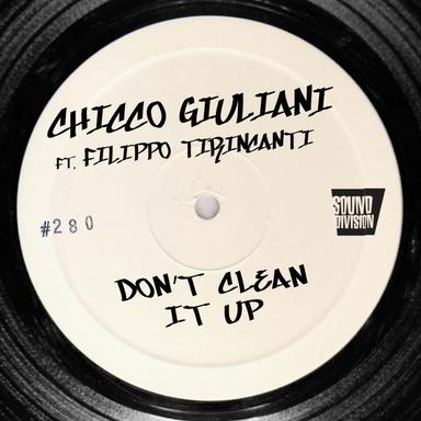 Don't Clean It Up
