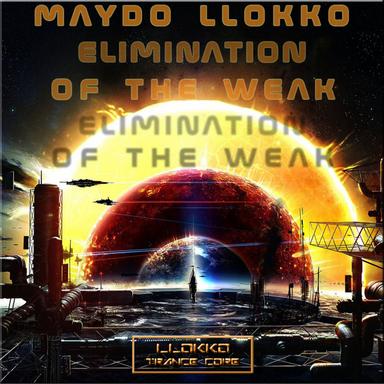 Elimination Of The Weak - Original Mix