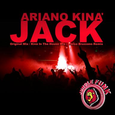 Jack - Kina In The House Remix