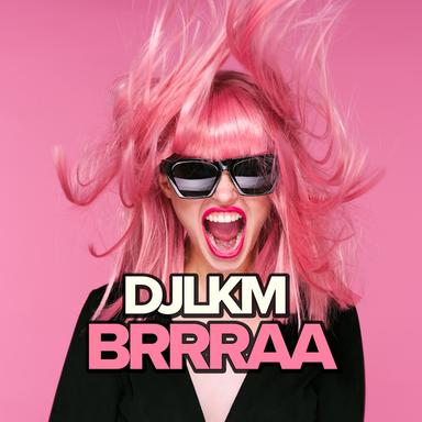 Brrraa - Club Mix