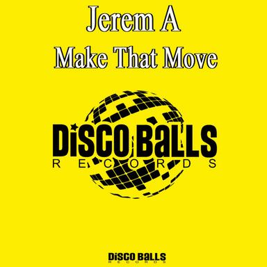 Make That Move - Jackin Mix