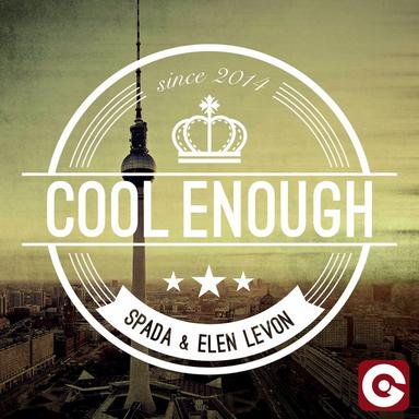 Cool Enough - Mr. Belt & Wezol Remix
