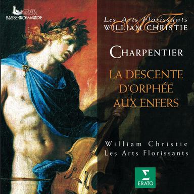 Charpentier : La descente d'Orphée aux enfers
