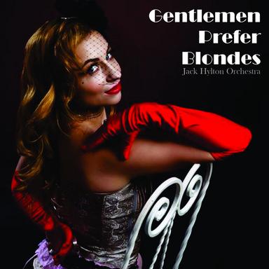 Gentlemen Prefer Blondes