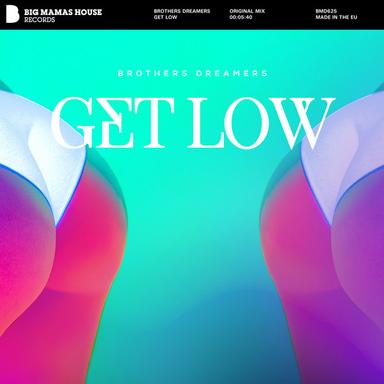 Get Low - Original Mix