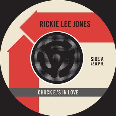 Chuck E's in Love - 45 Version