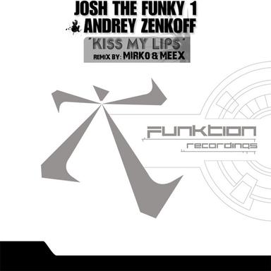 Kiss My Lips - Mirko & Meex remix