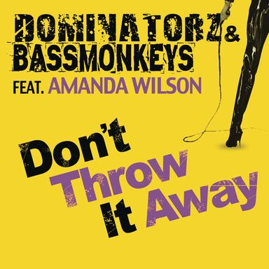 Don't Throw It Away - The Sound Of Freedom Edit