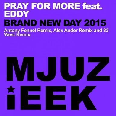 Brand New Day - Antony Fennel Remix