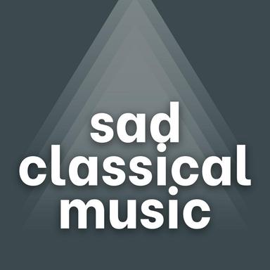 sad classical music