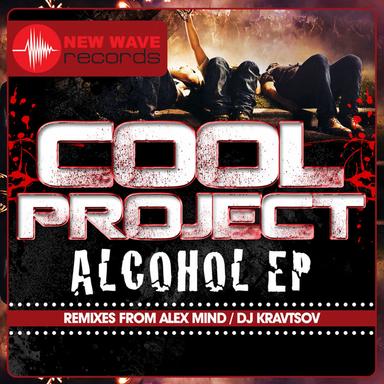 Alcohol - Alex Mind Remix