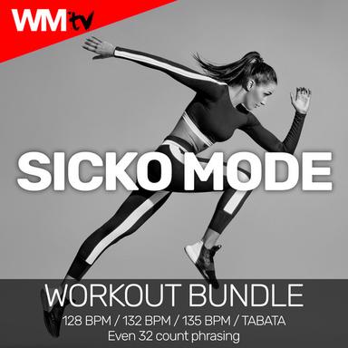 Sicko Mode - Workout Remix 132 Bpm