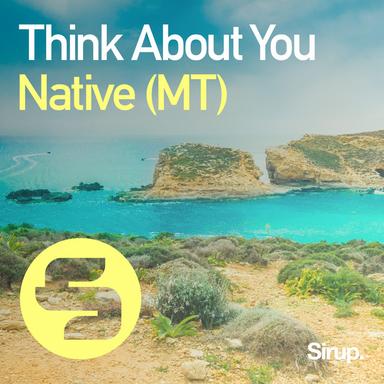 Think About You - Original Club Mix