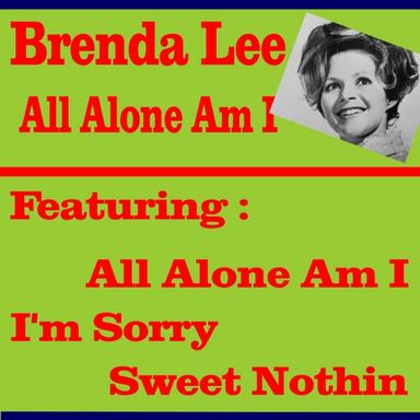 All Alone Am I