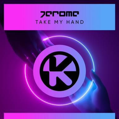 Take My Hand - Extended Mix