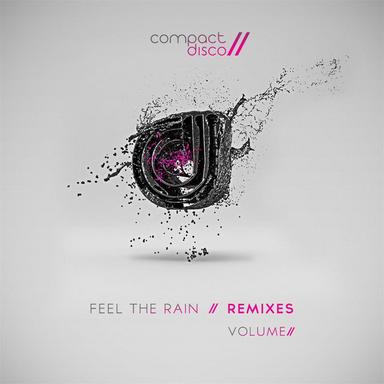 Feel the rain - David Cashy Remix