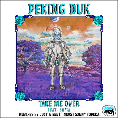 Take Me Over - Just A Gent Remix