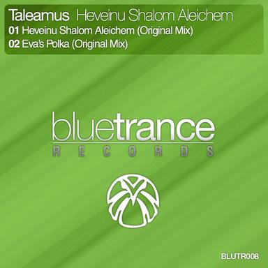 Heveinu Shalom Aleichem - Original Mix
