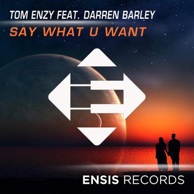 Say What U Want - Extended Mix