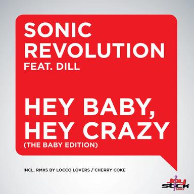 Hey Baby, Hey Crazy - Original Mix