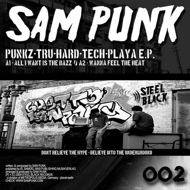 Wanna Feel The Heat - Sam Punkz Royal Hard-Tech-Trance Club Mix