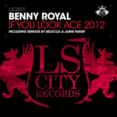 If You Look Ace 2012 - Belocca Remix