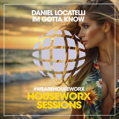 Im Gotta Know - Original mix