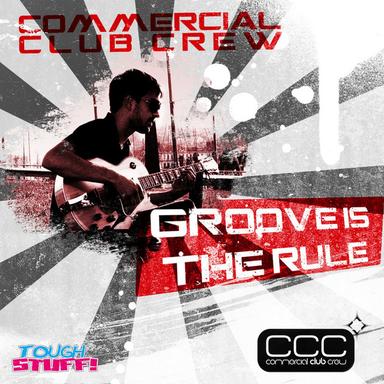 Groove Is the Rule - Radio Edit