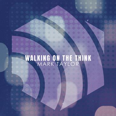 Walking on the Think - Taylor's Vintage Dub Cut