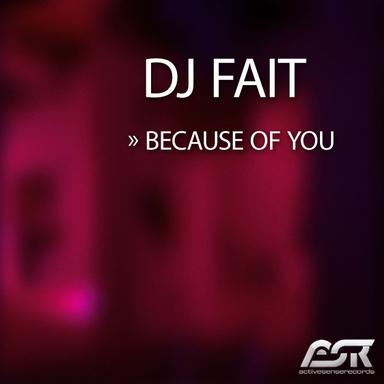 Because of You - Original Mix