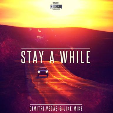 Stay A While - Radio Edit