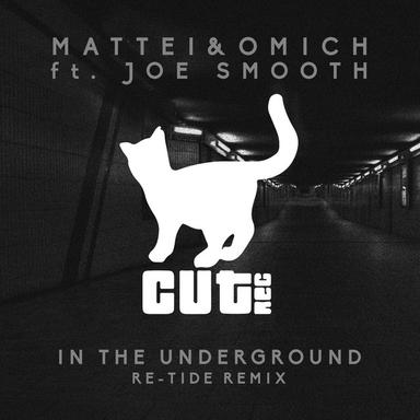 In the Underground - Re-Tide Club Mix