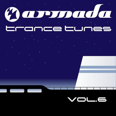 Armada Trance Tunes, Vol. 6