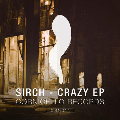 Crazy - Original Mix