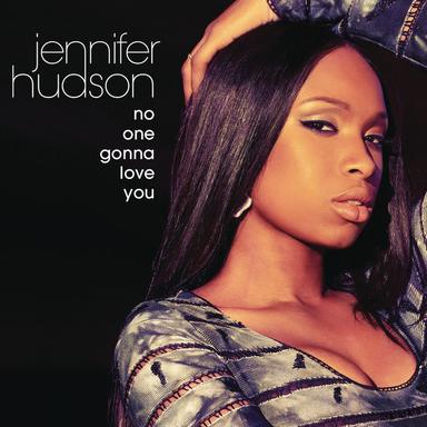 No One Gonna Love You