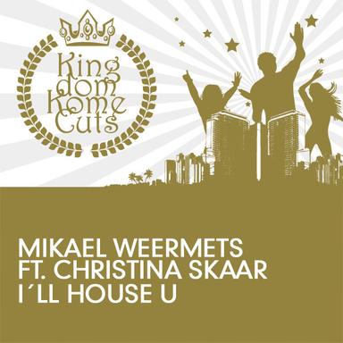 I'll House U - Vocal Mix