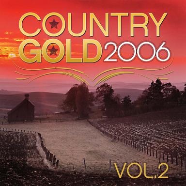 Country Gold 2006 Vol.2