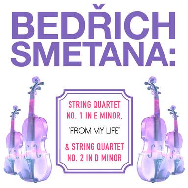 String Quartet No. 1 in E Minor, "From my life": I. Allegro vivo - Appassionato